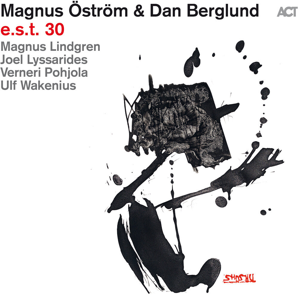 the album cover for Magnus Ostrom  / Berglund,Dan - Est 30