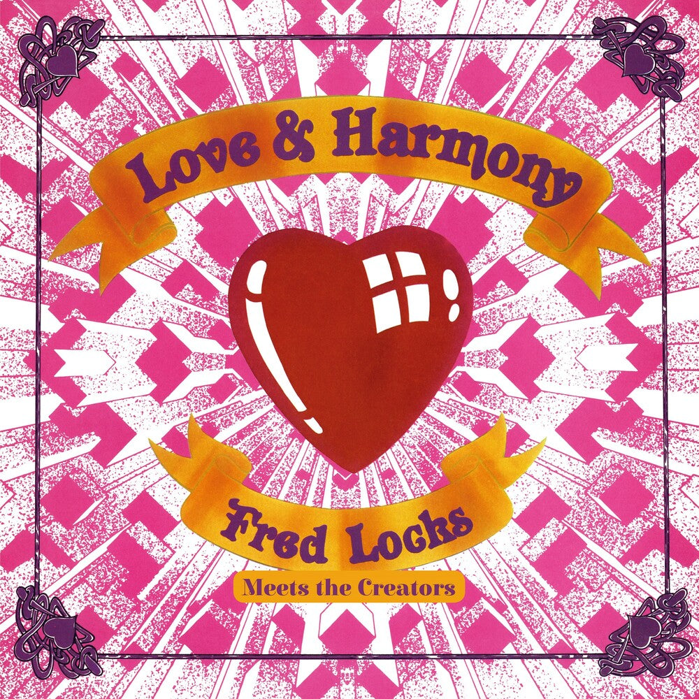 the album cover for Fred Locks Meets The Creators - Love And Harmony [Reissue]