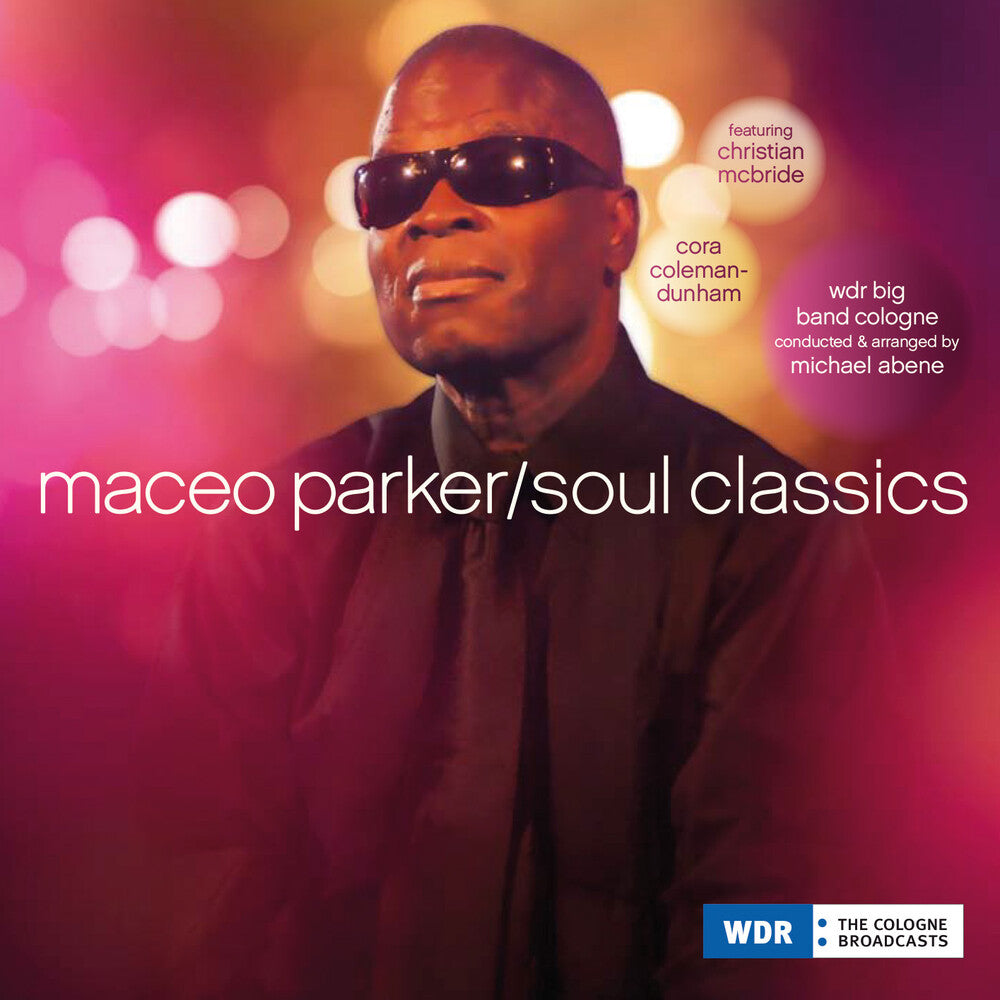 the album cover for Maceo Parker - Soul Classics