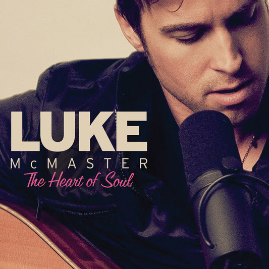 the album cover for Luke McMaster - Heart Of Soul