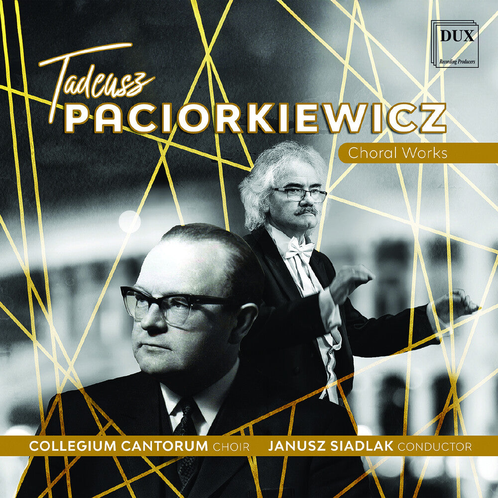 the album cover for Paciorkiewicz / Collegium Cantorum Choir - Choral Works