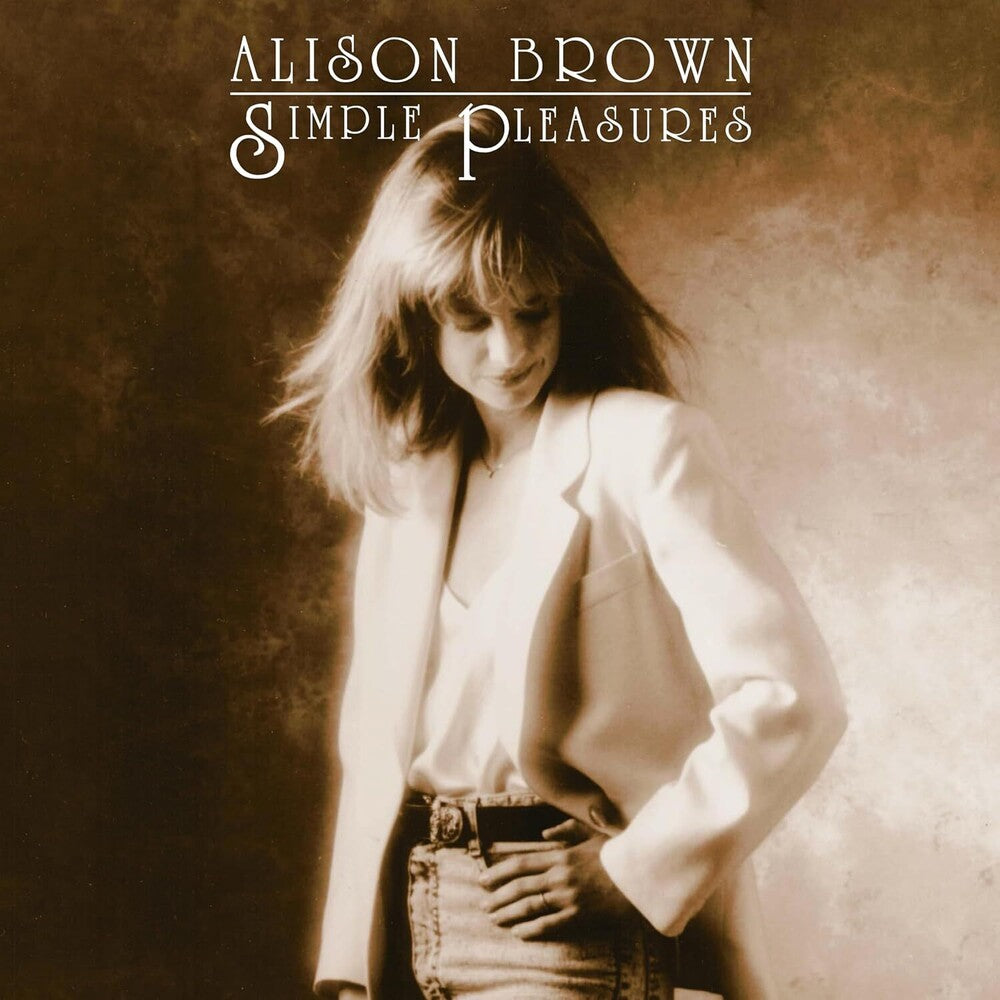the album cover for Alison Brown - Simple Pleasures (Remixed And Remastered) [Remastered]