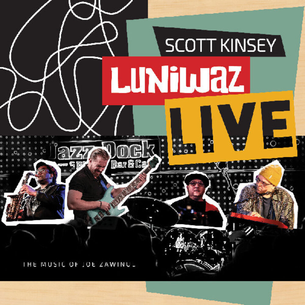 Pre-Order: Scott Kinsey - Luniwaz - Live: The Music Of Joe Zawinul (Uk) [CD]