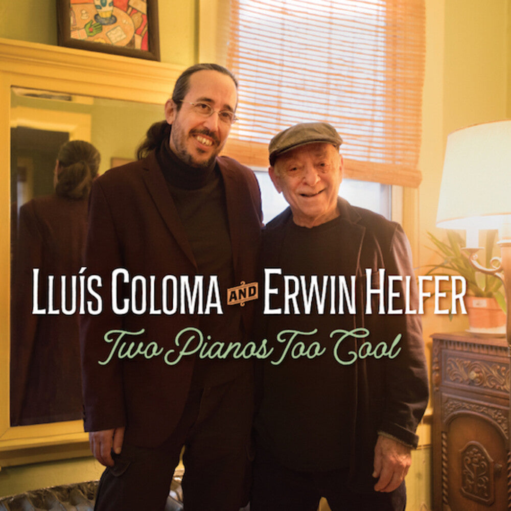 the album cover for Lluis Coloma  / Helfer,Erwin - Two Pianos Too Cool