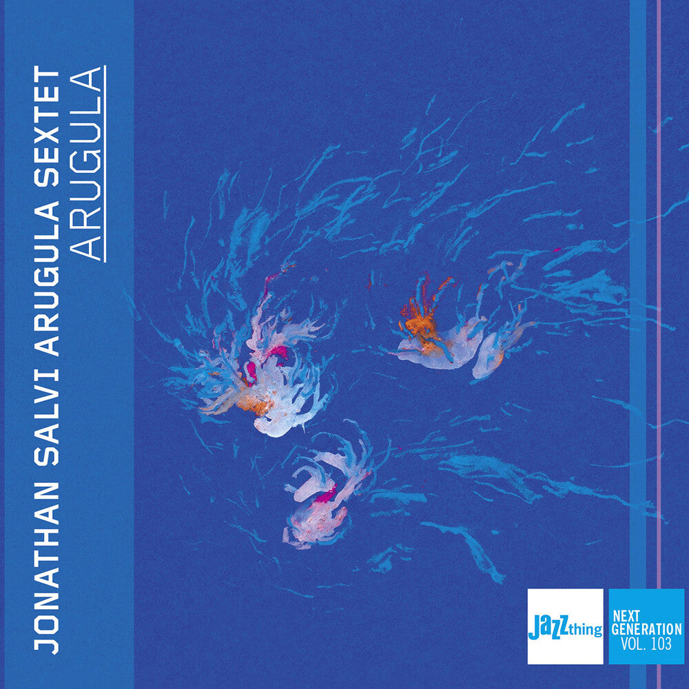 the album cover for Jonathan Salvi - Arugula - Jazz Thing Next Generation Vol. 103