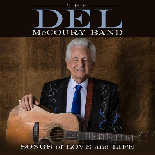 Del Mccoury - Songs Of Love And Life [LP]