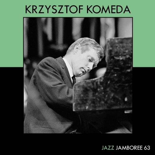the album cover for Krzysztof Komeda - Jazz Jamboree 63
