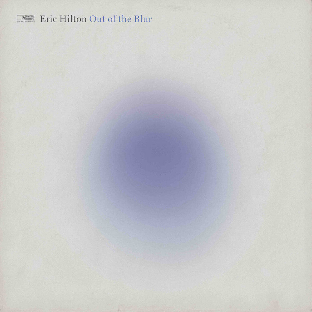 the album cover for Eric Hilton - Out Of The Blur