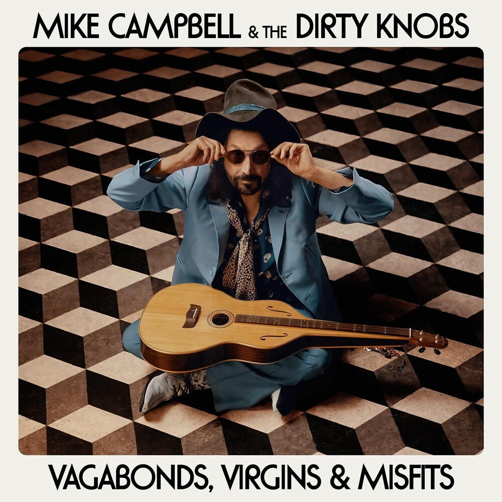 the album cover for Mike Campbell  & The Dirty Knobs - Vagabonds, Virgins & Misfits