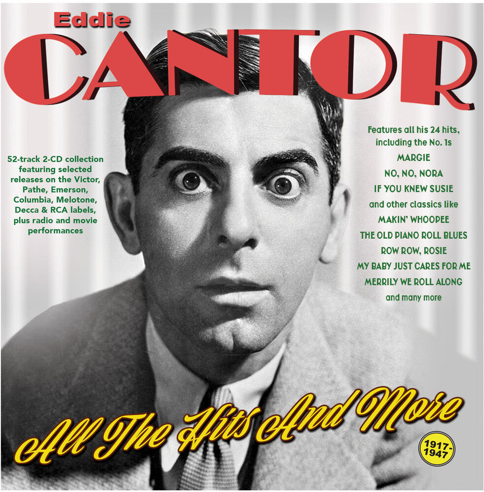 the album cover for Eddie Cantor - All The Hits And More 1917-47