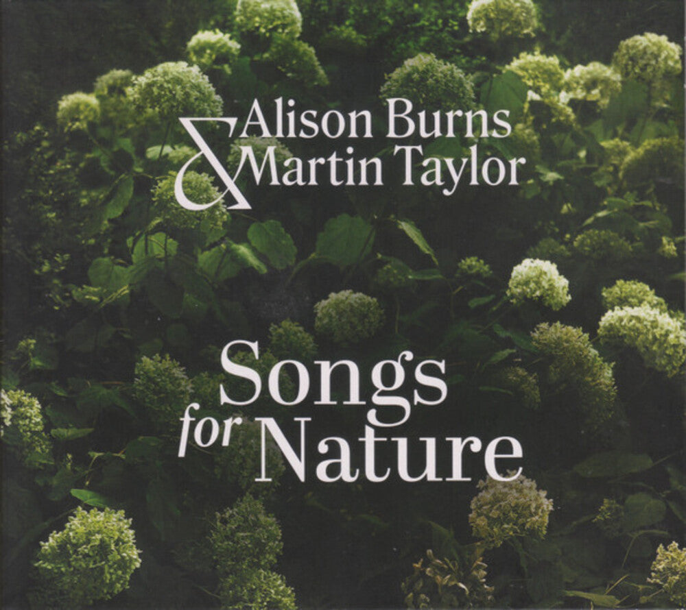 the album cover for Alison Burns  / Taylor,Martin - Songs For Nature