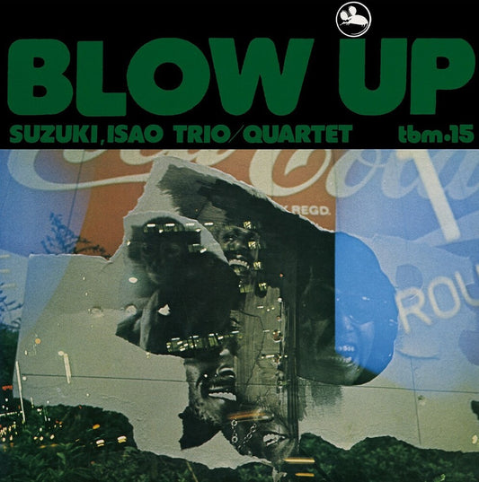 Pre-Order: Isao Suzuki  Trio - Blow Up [Remastered]