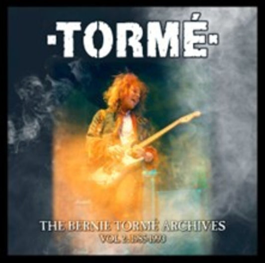 the album cover for Torme - Bernie Torme Archives Vol 2: 1985-1993 (Box) (Uk)