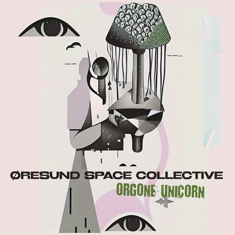 the album cover for Oresund Space Collective - Orgone Unicorn
