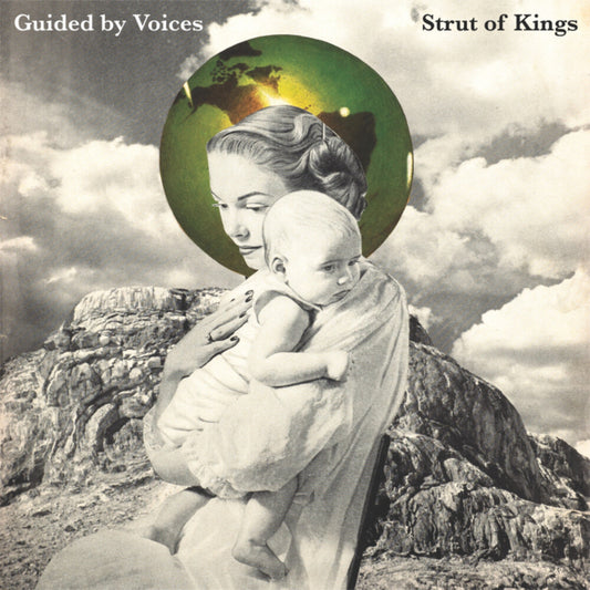 the album cover for Guided By Voices - Strut Of Kings