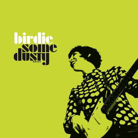 the album cover for Birdie - Some Dusty [Download Included]