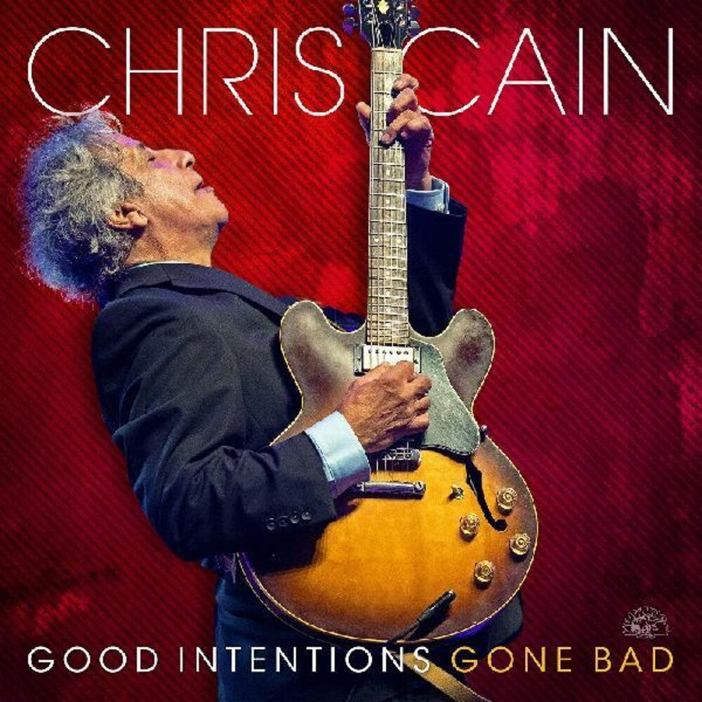 the album cover for Chris Cain - Good Intentions Gone Bad [Colored Vinyl] (Red)