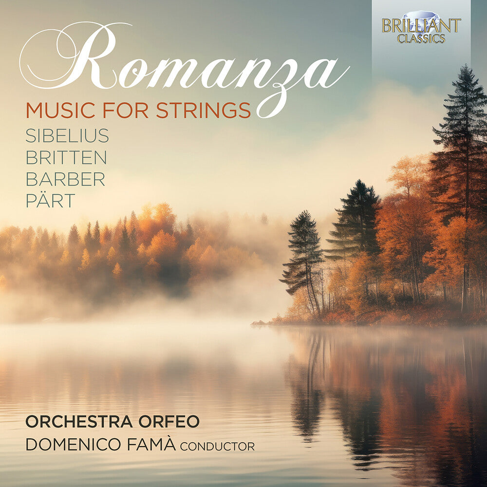 the album cover for Barber / Britten / Part / Orchestra Orfeo - Romanza - Music For Strings