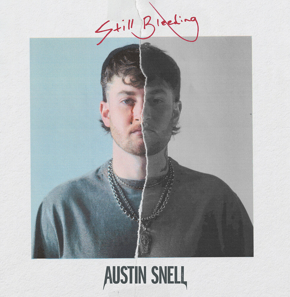 the album cover for Austin Snell - Still Bleeding (Mod)