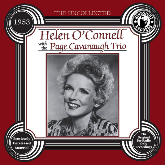the album cover for Helen O'connell  & The Page Cavanaugh Trio - Uncollected: Helen O'connell & Page Cavanaugh 1953
