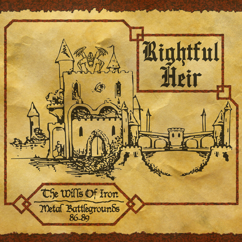 the album cover for Rightful Heir - Wills Of Iron - Metal Battlegrounds 86-89 [Limited Edition]