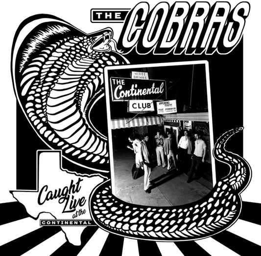 the album cover for Cobras - Caught Live At The Continental Club (Eco)