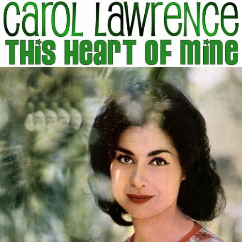 the album cover for Carol Lawrence - This Heart of Mine