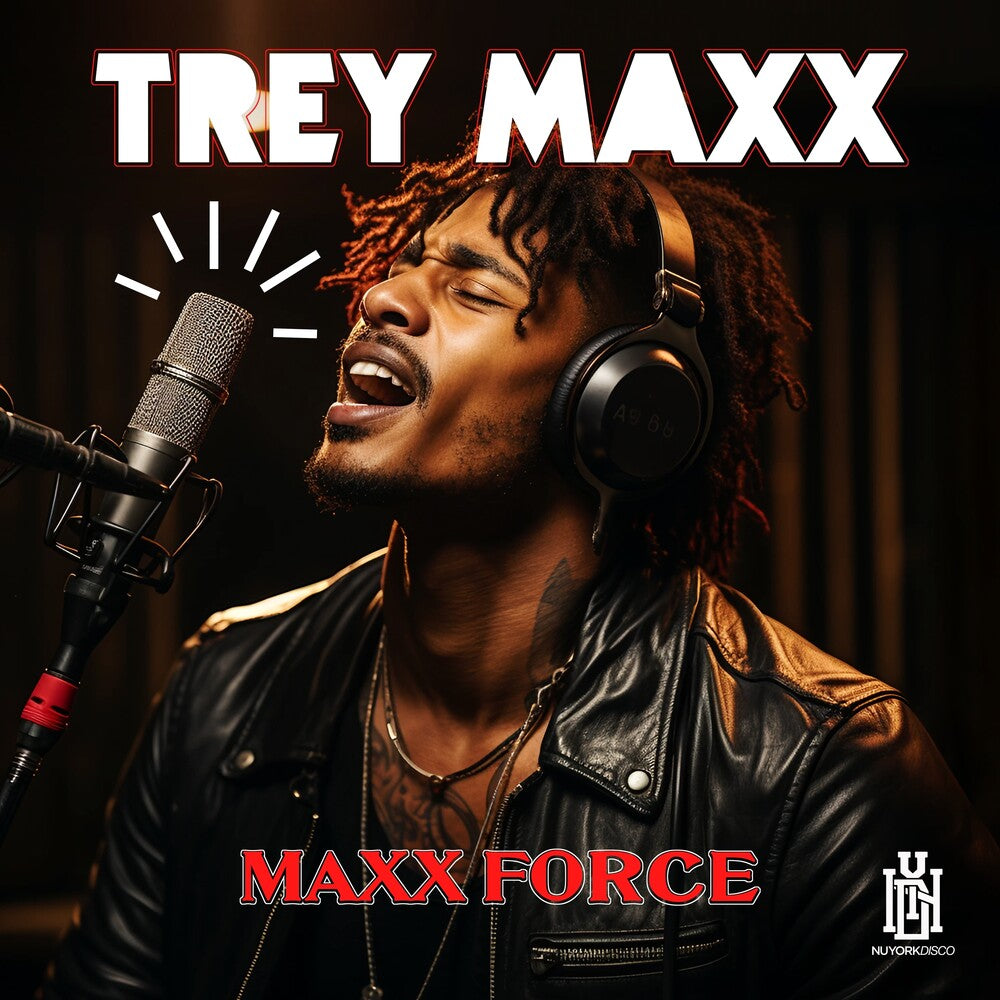 the album cover for Trey Maxx - Maxx Force (Mod)