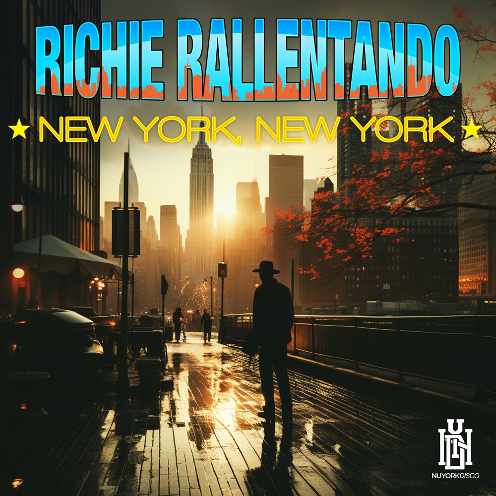 the album cover for Richie Rallentando - New York, New York (Mod)