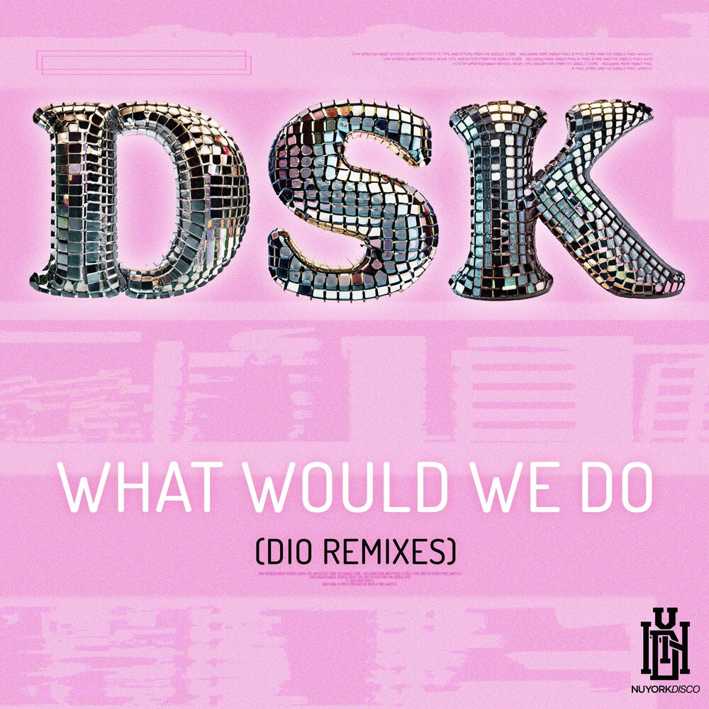 the album cover for DSK - What Would We Do (Dio Remixes) (Mod)