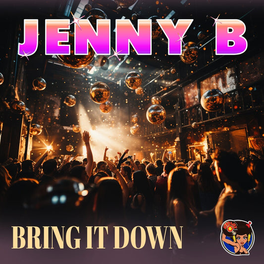 the album cover for Jenny B - Bring It Down (Mod)