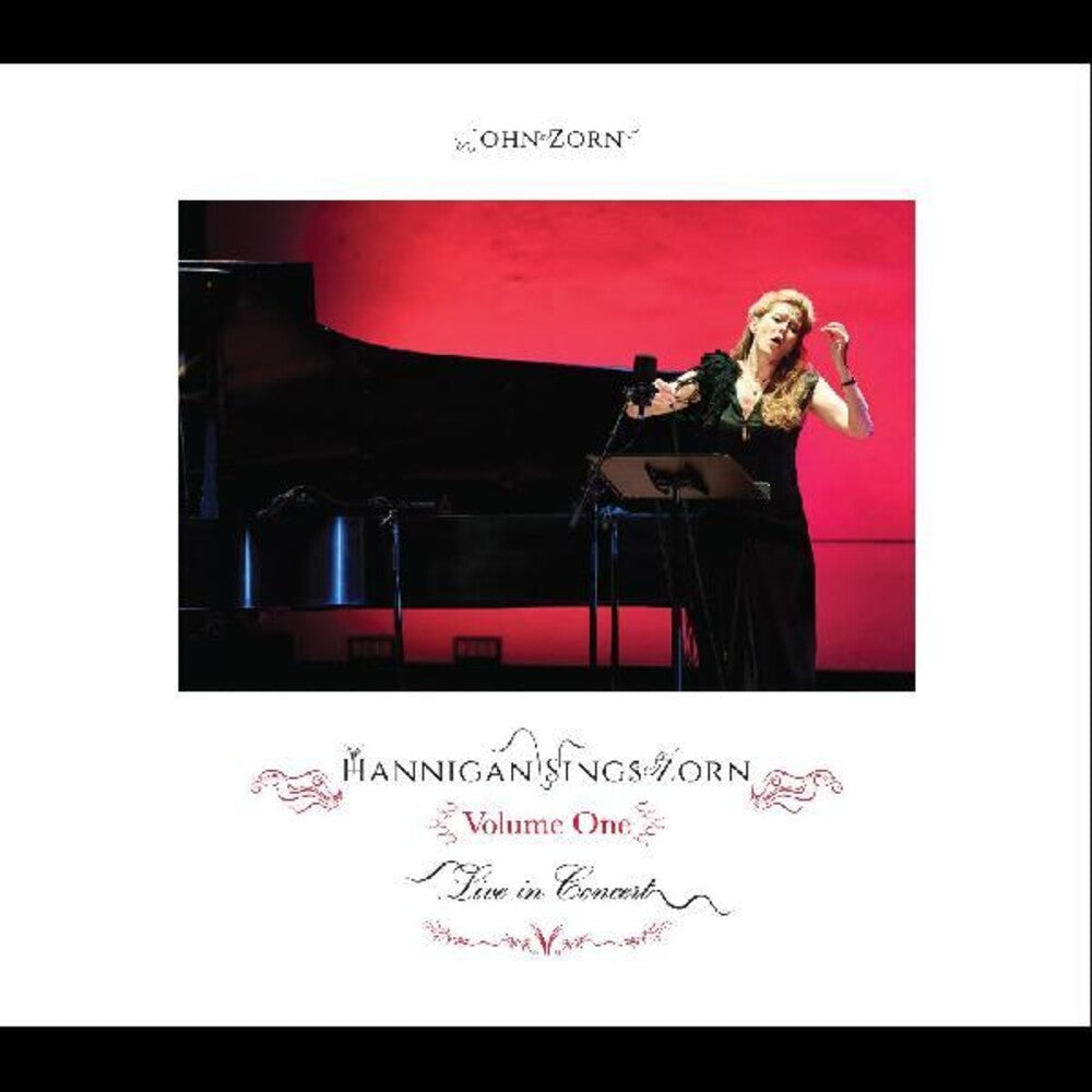 the album cover for John Zorn - Hannigan Sings Zorn Volume One