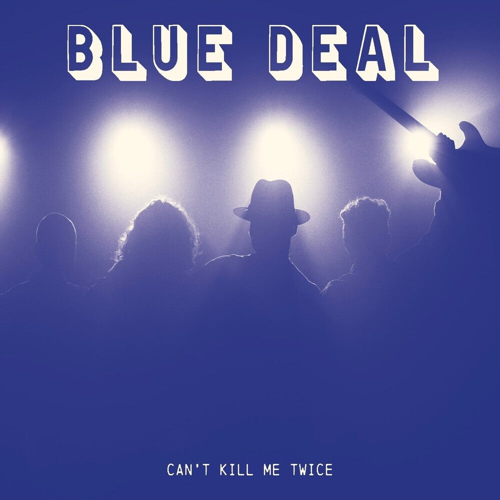 the album cover for Blue Deal - Can't Kill Me Twice