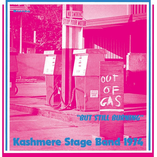 the album cover for Kashmere Stage Band - Out Of Gas But Still Burning