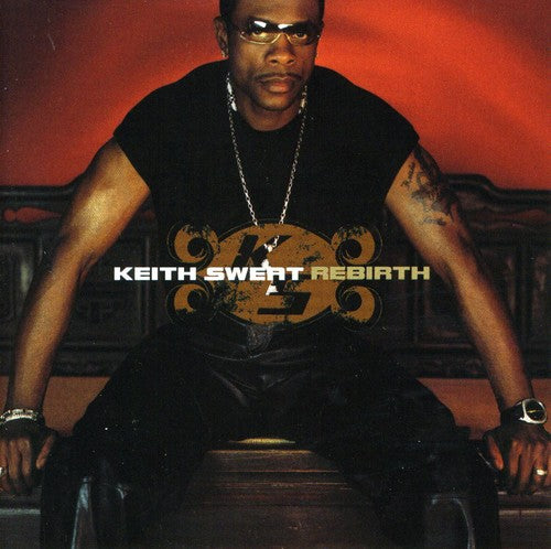 the album cover for Keith Sweat - Rebirth