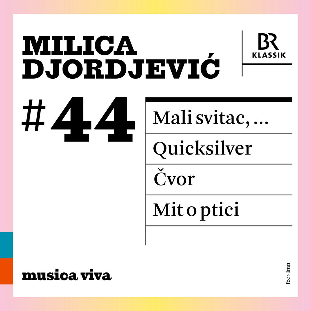 the album cover for Milica Djordjevic  / Chor Des Bayerischen Rundfunks - Milica Djordjevic 44 - Mali Svitac Quicksilve