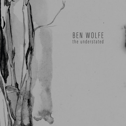 the album cover for Ben Wolfe - Understated [Digipak]