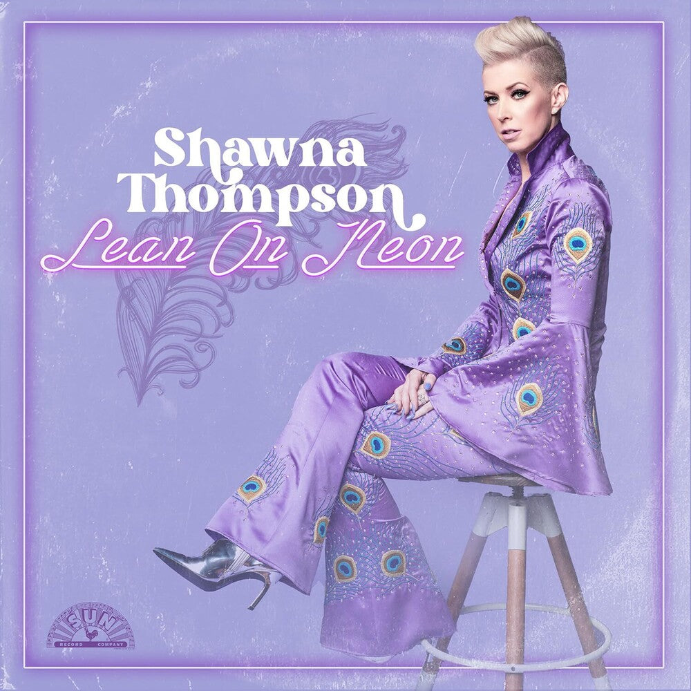 the album cover for Shawna Thompson - Lean On Neon