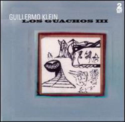 the album cover for Guillermo Klein - Los Guachos III