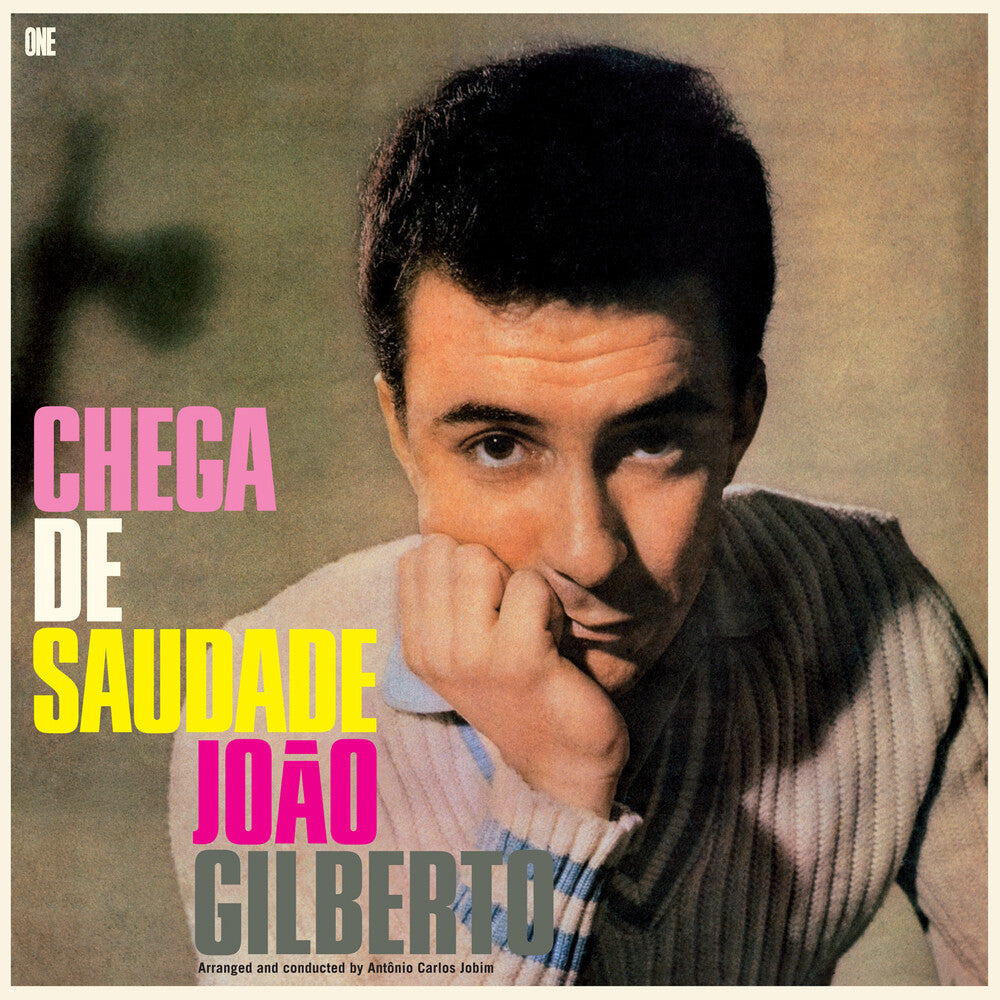 the album cover for Joao Gilberto - Chega De Saudade (Bonus Tracks) [Limited Edition] [180 Gram] (Spa)