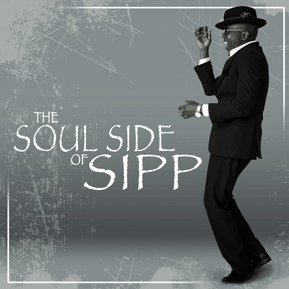 the album cover for Mr Sipp - Soul Side Of Sipp