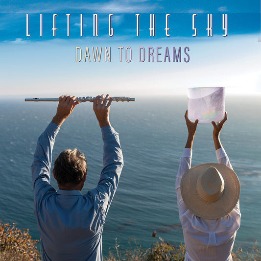 the album cover for Lifting The Sky - Dawn To Dreams