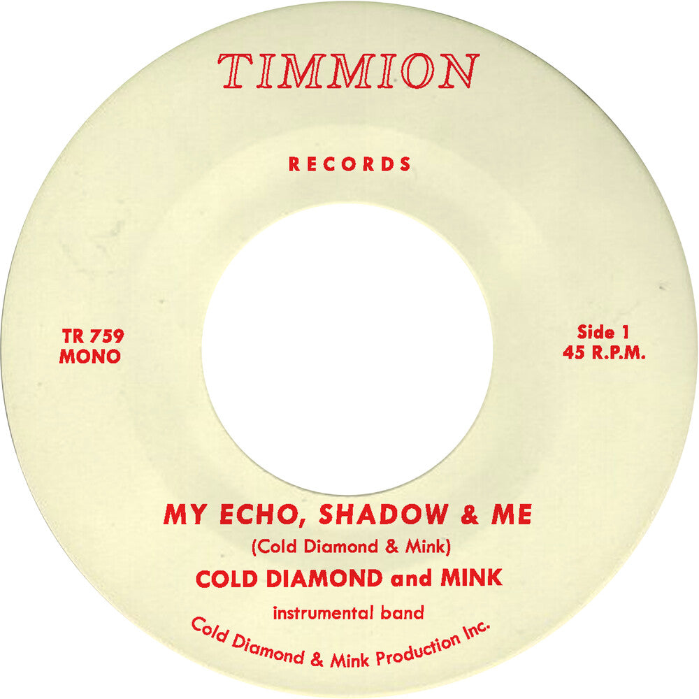 the album cover for Cold Diamond / Mink & Jonny Benavidez - My Echo, Shadow And Me (Instrumental)