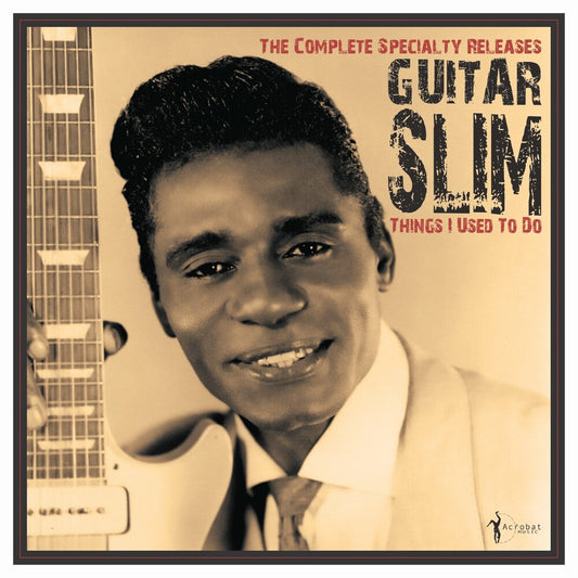 the album cover for Guitar Slim - Things I Used To Do: The Complete Specialty Releas