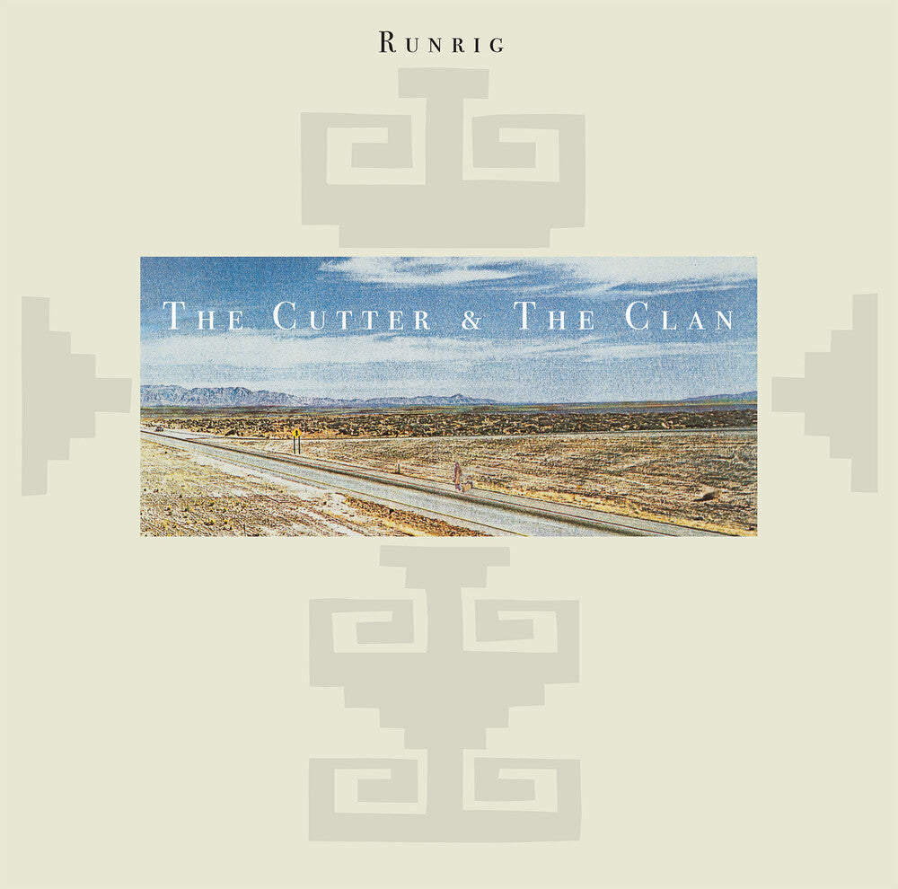 the album cover for Runrig - Cutter & The Clan (Expanded Edition)