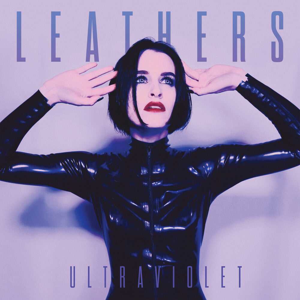 the album cover for Leathers - Ultraviolet