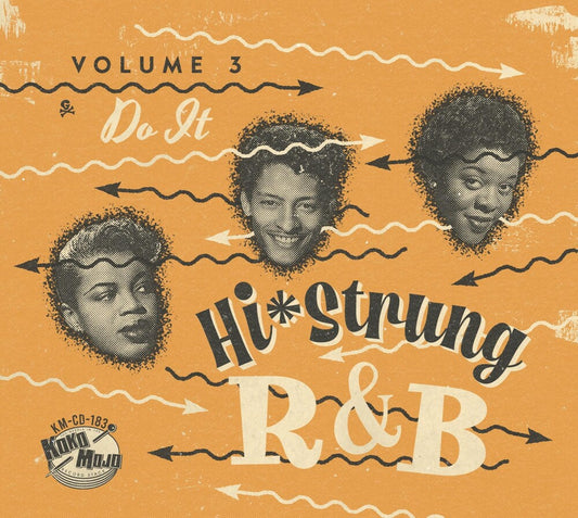 the album cover for Hi Strung R&B 3 / Various - Hi Strung R&B 3 / Various