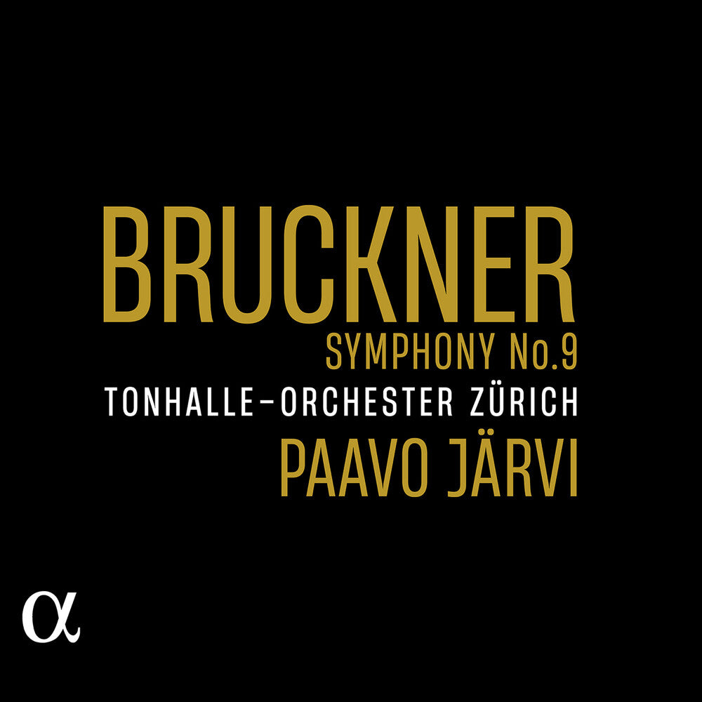 the album cover for Bruckner / Tonhalle-Orchester Zurich - Symphony No. 9