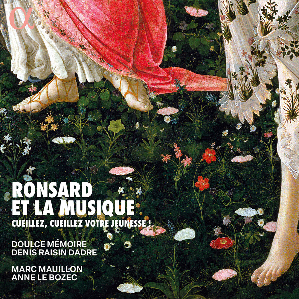 the album cover for Memoire / Mauillon / Dadre - Ronsard Et La Musique - Cueillez, Cueillez Votre