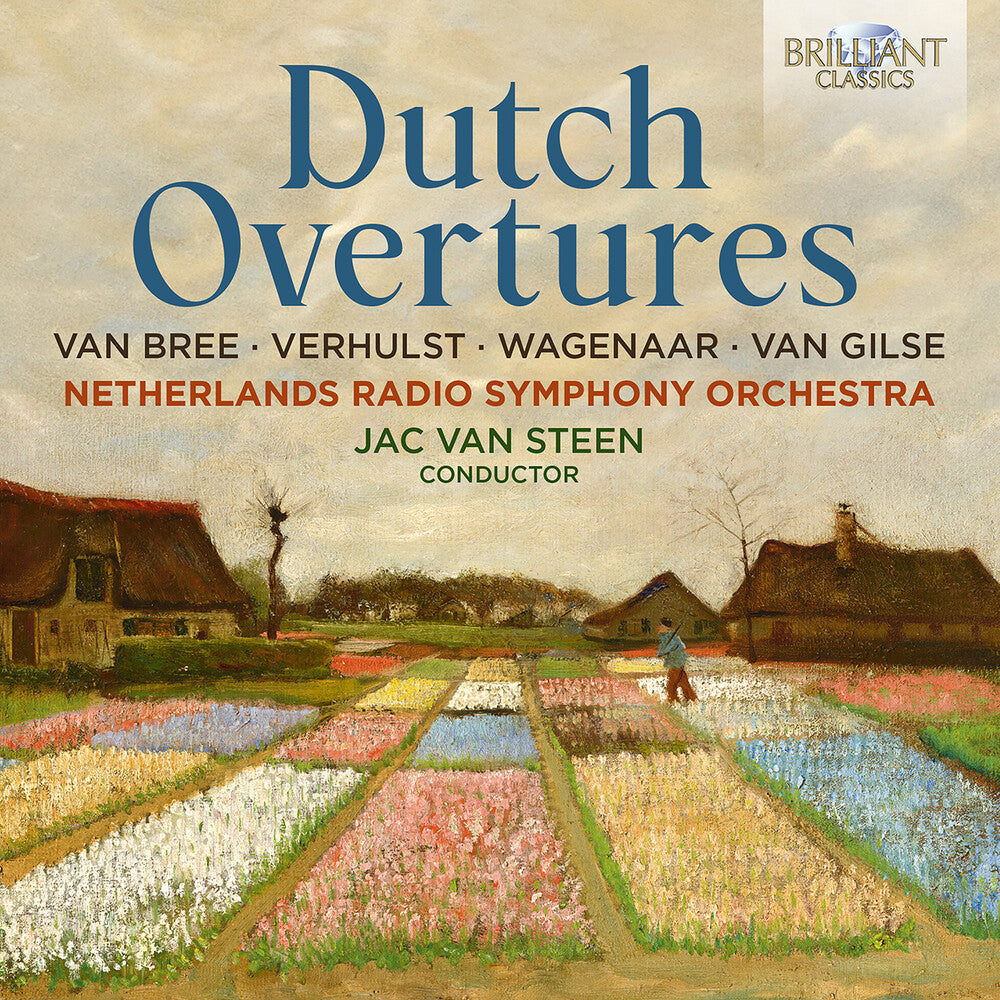 the album cover for Wagenaar / Verhulst / Netherlands Radio Symphony - Dutch Overtures